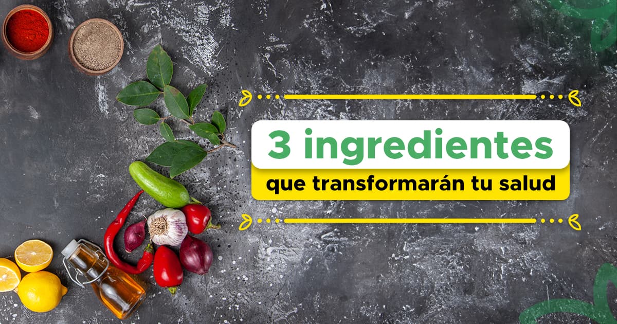 <strong>3 Ingredientes que Transformarán tu Salud</strong>