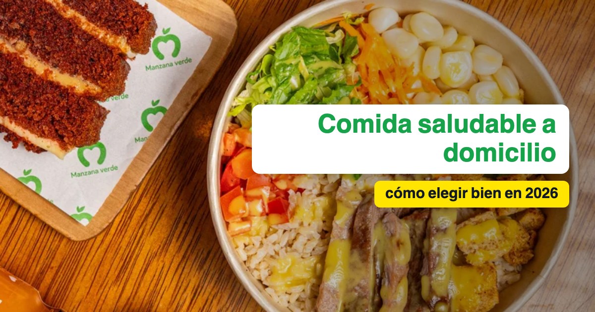Comida saludable a domicilio: guía para elegir bien en 2026